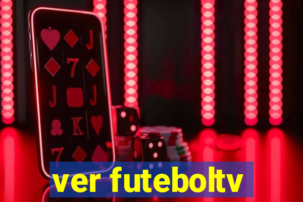 ver futeboltv